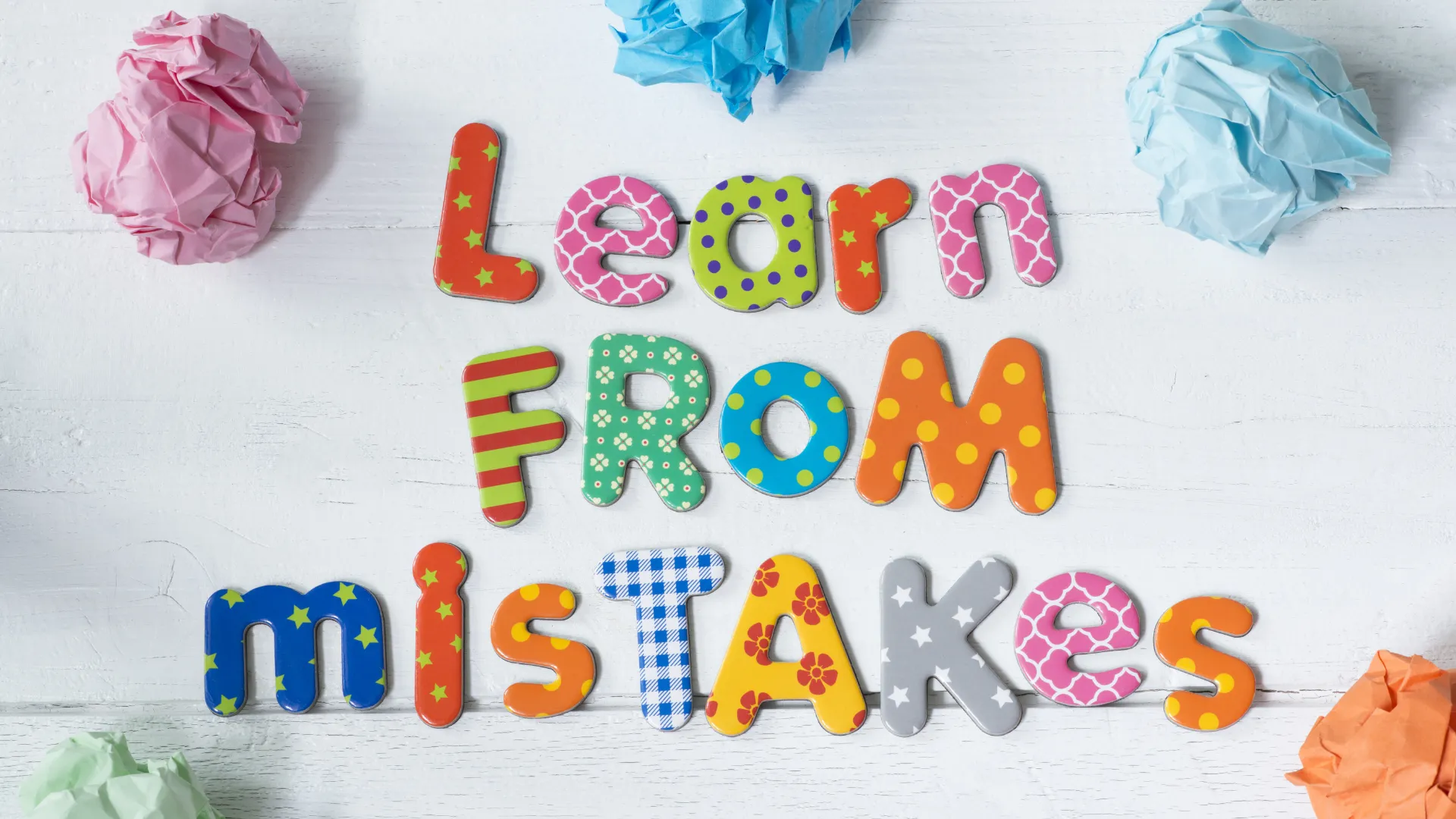 เรียนรู้จากความล้มเหลว วิธีเปลี่ยนผิดพลาดให้กลายเป็นพลังบวก